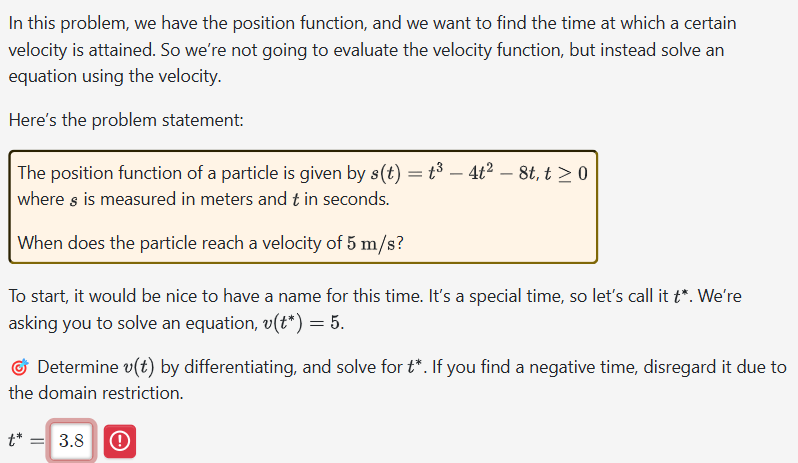 I n this problem, w e have the position function,