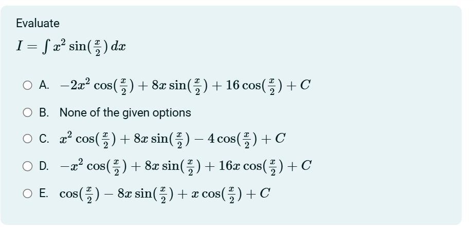 Evaluate I = x 2 s i n ( x 2 ) d x A . - 2 x 2 c