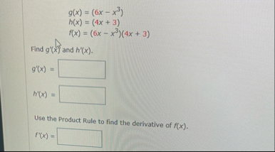 ( 6 x - x 3 } Find g ' ( v e c ( x ) ) and h ' (
