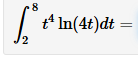 2 8 t 4 l n ( 4 t ) d t =