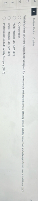 7 Multiple Choice 1 0 points Which business