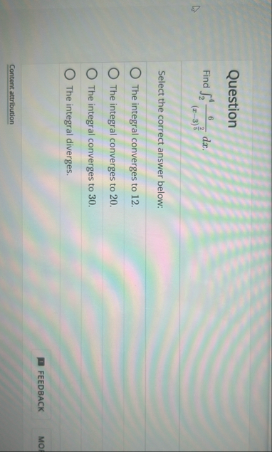 Question Find 2 4 6 ( x - 3 ) 2 5 d x . Select