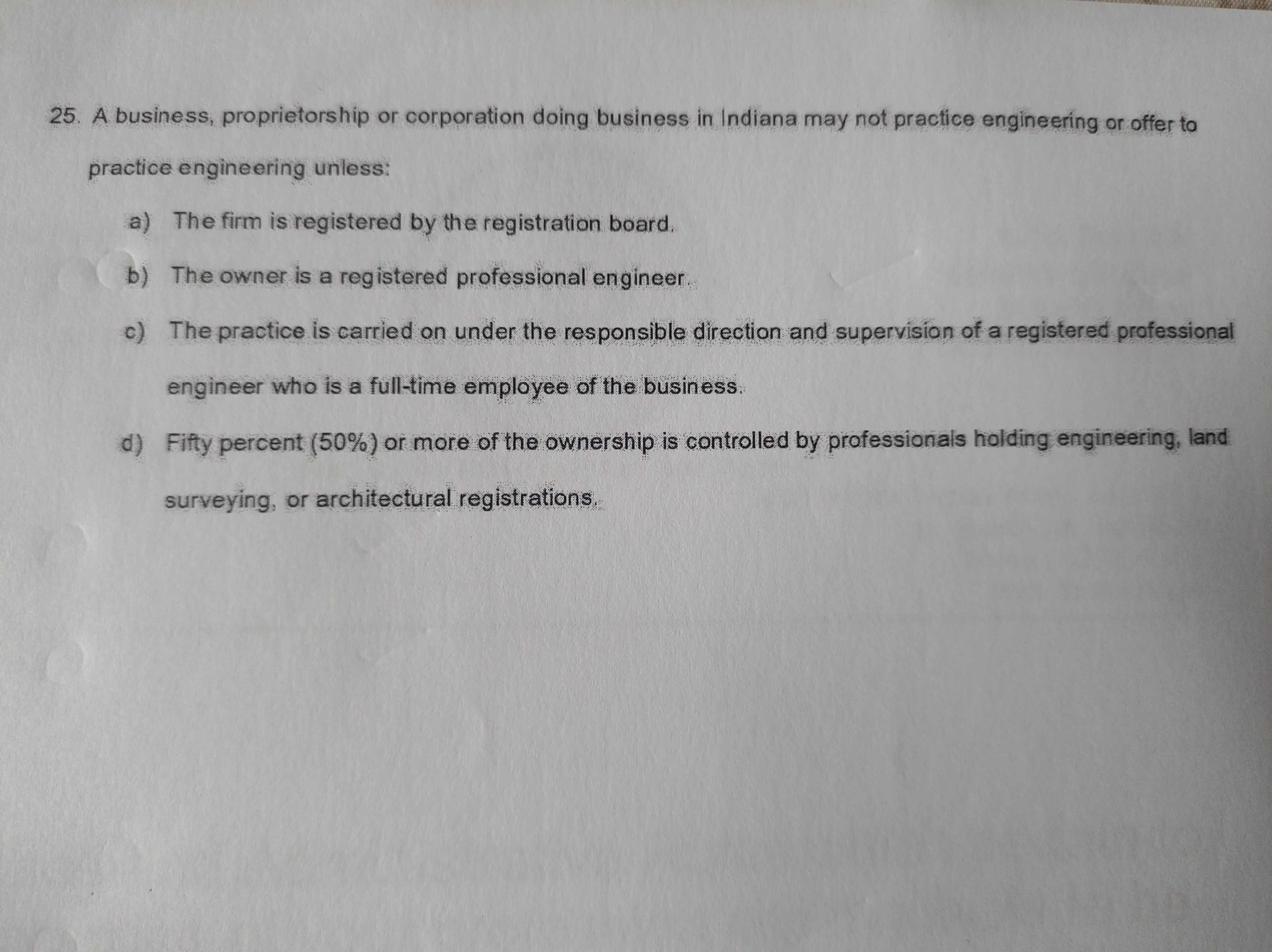 2 5 . A business, proprietorship or corporation