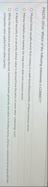 FIN 3 7 0 - 1 0 1 4 / Which of the following