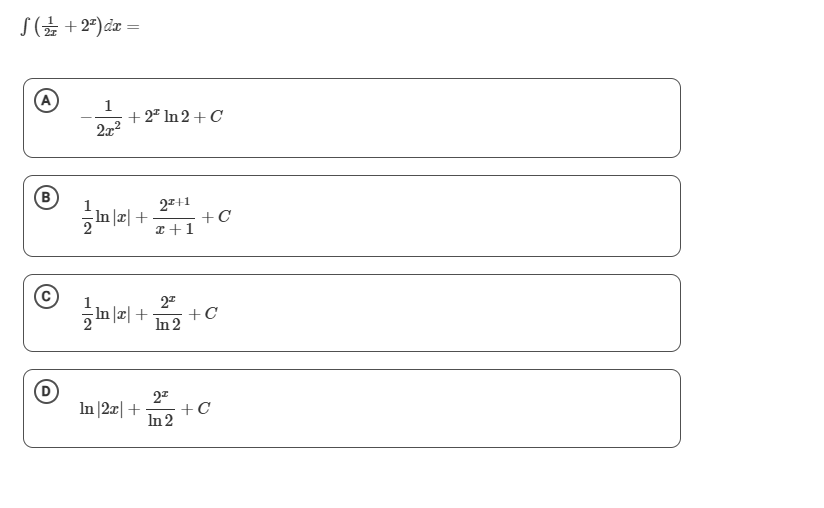 ( 1 2 x + 2 x ) d x = ( A ) - 1 2 x 2 + 2 x l n 2
