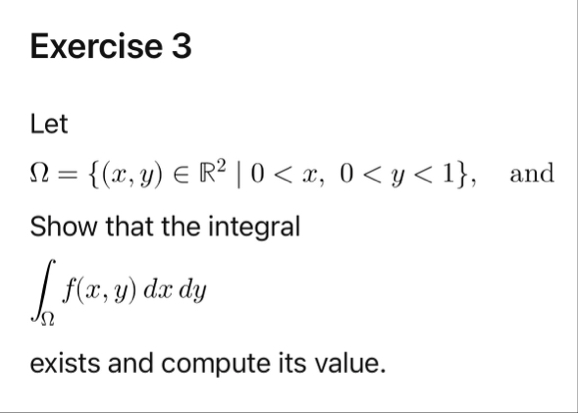 Exercise 3 Let f ( x , y ) d x d y