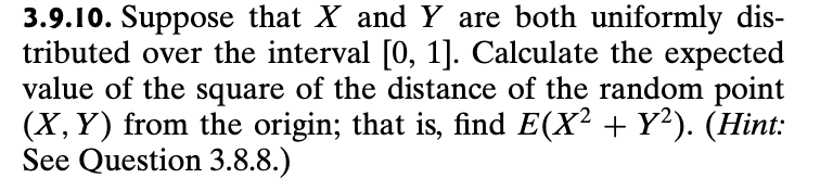 3 . 9 . 1 0 . Suppose that x and Y are both