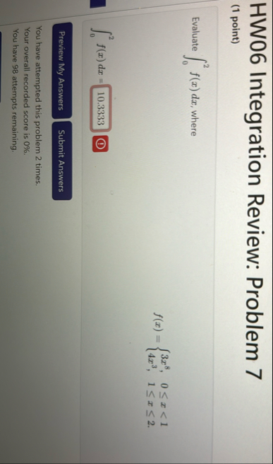 HW 0 6 Integration Review: Problem 7 ( 1 point )