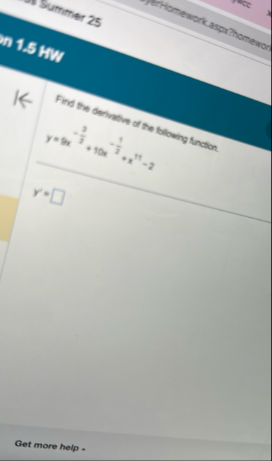 ? 1 1 1 . 5 m m Find the derivative of the