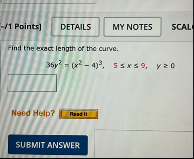 - / 1 Points ] SCAL Find the exact length of the