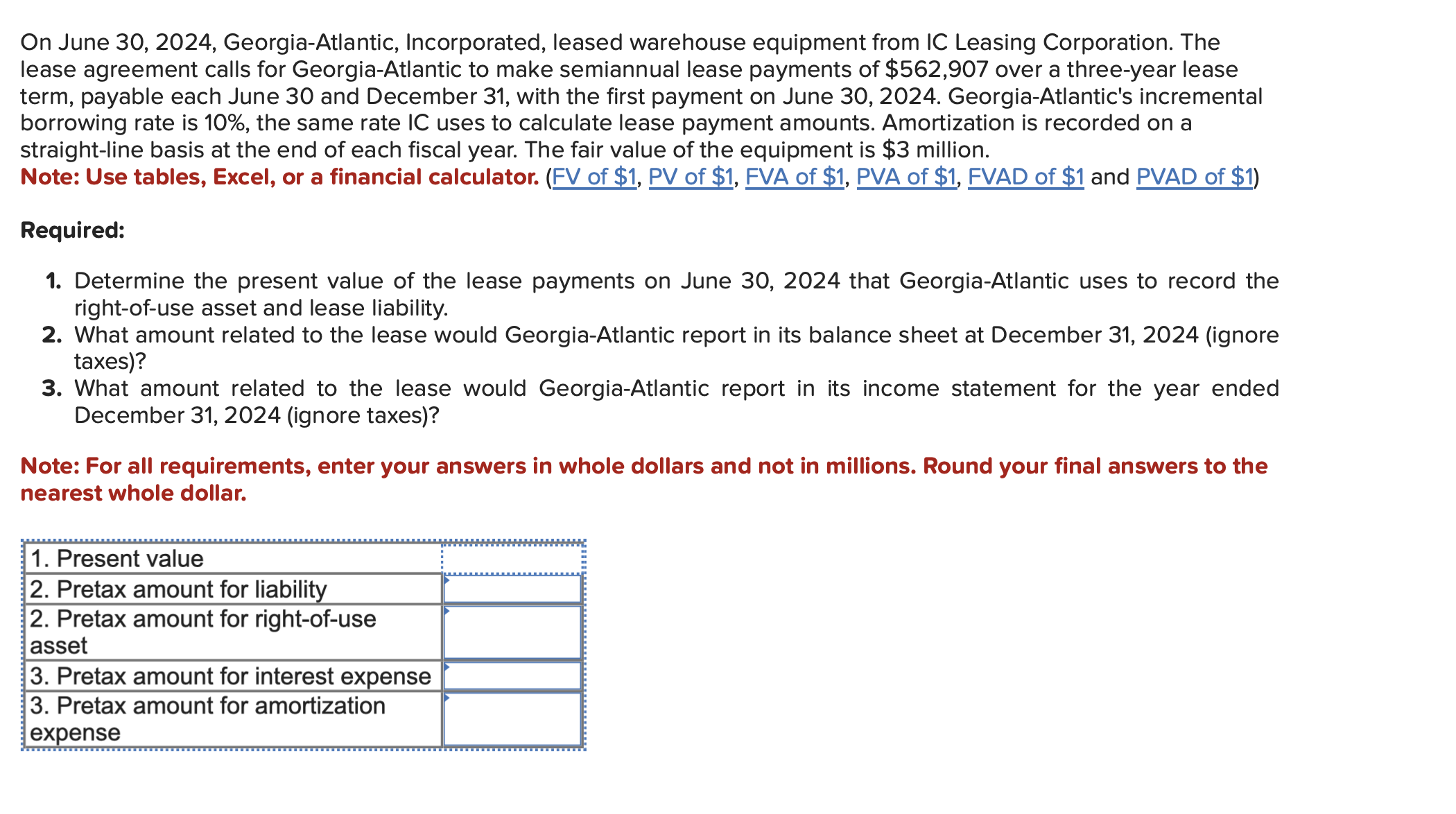 December 3 1 , 2 0 2 4 ( ignore taxes ) ? Note: