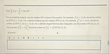 Find d y 2 t y = i e x 2 e t t a n t d t . For an