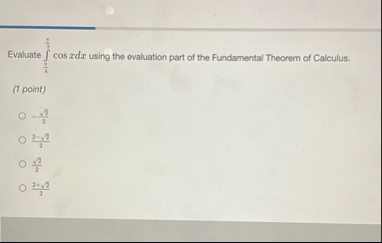 Evaluate 4 7 c o s x d x using the evaluation
