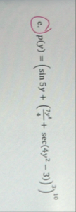 e . p ( y ) = ( s i n 5 y ( 7 y 8 4 s e c ( 4 y 2