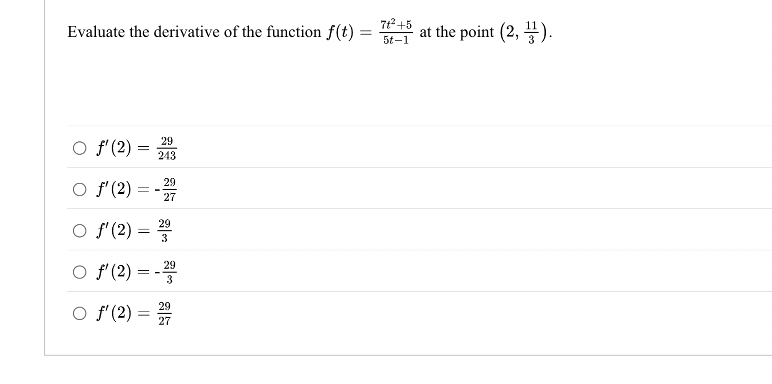 Evaluate the derivative o f the function f ( t )