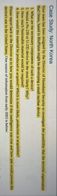 Case Study: North Korea Your team has been