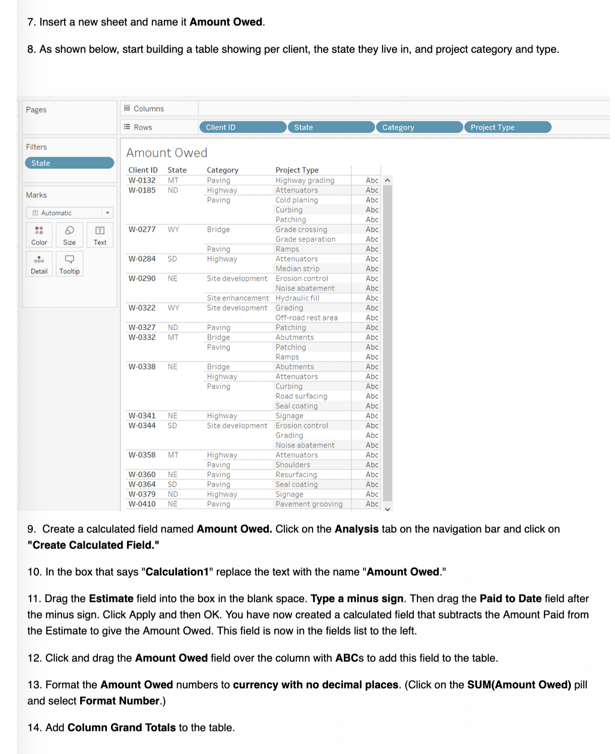 7. Insert a new sheet and name it Amount Owed. 8.