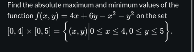 Find the absolute maximum and minimum values of