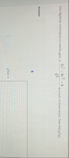 Use algebraic techniques to rewrite g ( x ) = 2 x