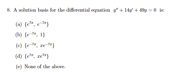 A solution basis for the differential equation y