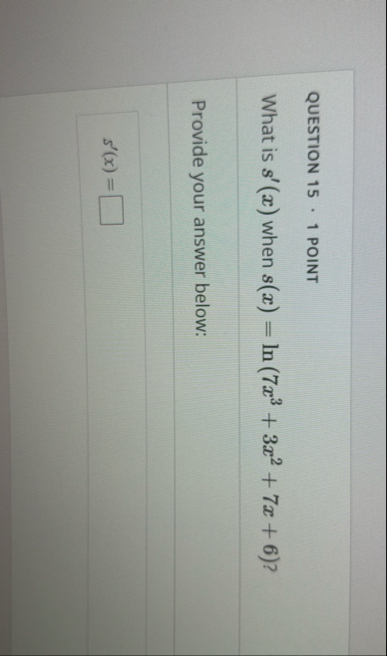 QUESTION 1 5 1 POINT What is s ' ( x ) when s ( x