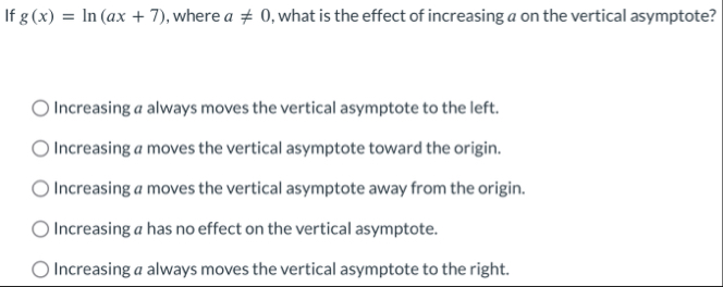 If g ( x ) = l n ( a x 7 ) , where a 0 , what is