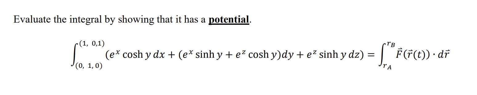 Evaluate the integral b y showing that i t has a