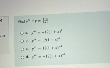 Find y ' ' ' if y = 1 - x 1 x . a . y ' ' ' = - 1