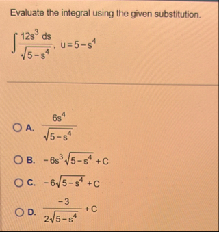 Evaluate the integral using the given