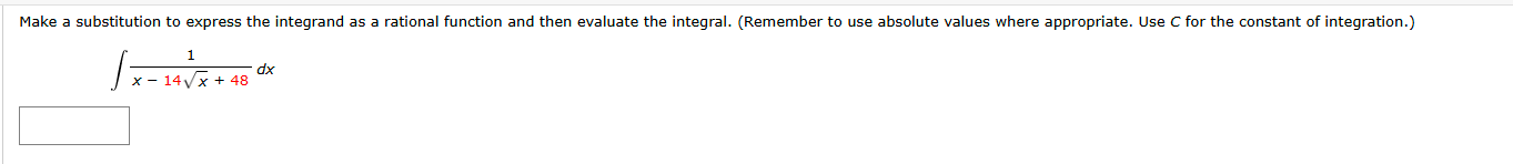 \ int ( 1 ) / ( x - 1 4 \ sqrt ( x ) + 4 8 ) dx