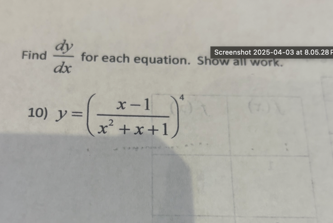 Find d y d x for each equation. Show all work. y
