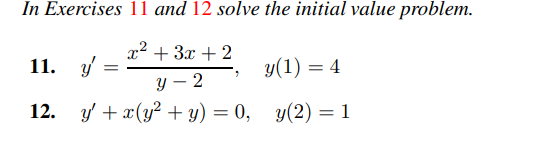 I n Exercises 1 1 and 1 2 solve the initial value