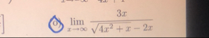 ( 0 ) lim x 3 x 4 x 2 x 2 - 2 x
