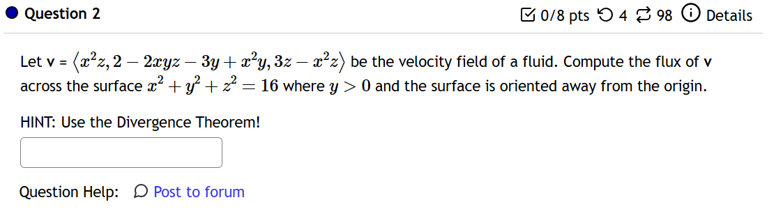 Question 2 Let v = ( : x 2 z , 2 - 2 x y z - 3 y