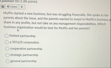 Question 5 5 ( 1 . 8 8 points ) Muffin started a