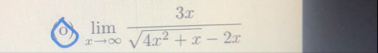 ( 5 ) lim x 3 x 4 x 2 x 2 - 2 x