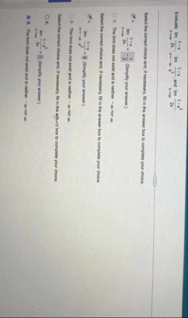 Evaluate lim x 1 - x 2 x , lim x - 1 - x x 2 ,
