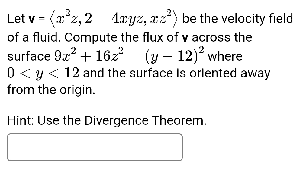 Let v = ( : x 2 z , 2 - 4 x y z , x z 2 : ) be