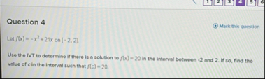 Quostion 4 Mark mis question Let f ( x ) = - x 2