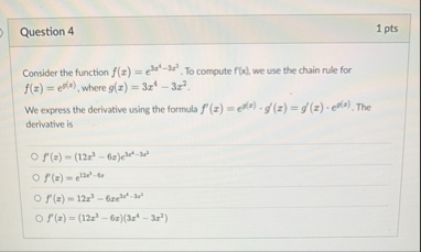 Question 4 1 pts Consider the function f ( x ) =