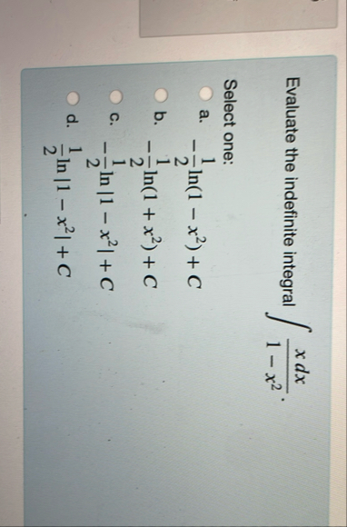 Evaluate the indefinite integral x d x 1 - x 2 .