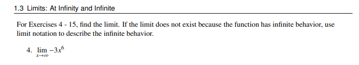 1 . 3 Limits: At Infinity and Infinite For