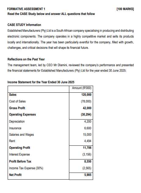 FORMATIVE ASSESSMENT 1 [100 MARKS] Read the CASE
