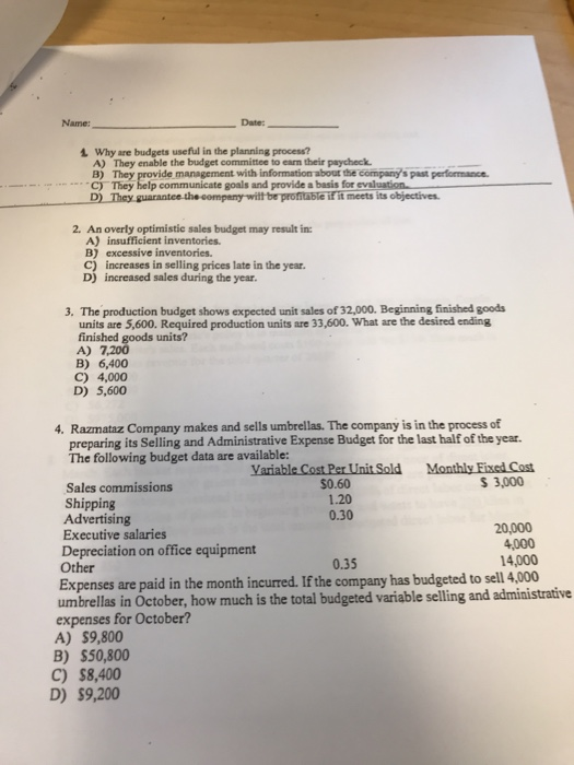 Name: Date: 1 Why are budgets useful in the