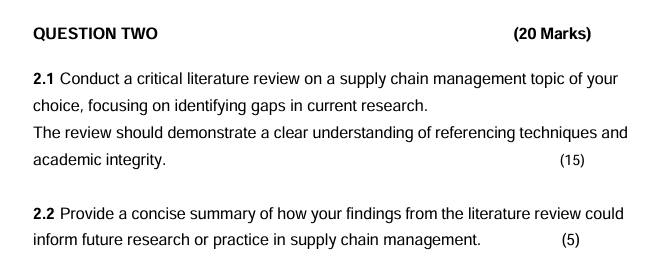 QUESTION TWO ( 2 0 Marks ) 2 . 1 Conduct a