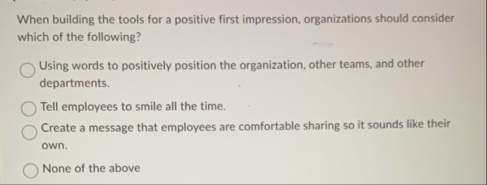 When building the tools for a positive first