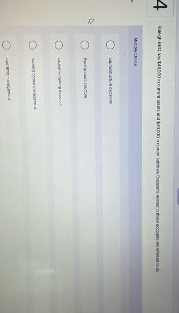 4 Raleigh BBQ has $ 4 8 , 0 0 0 in current assets