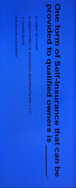 One form of Self - Insurance that can be provided