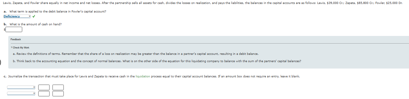 a . What term is applied to the debit balance in