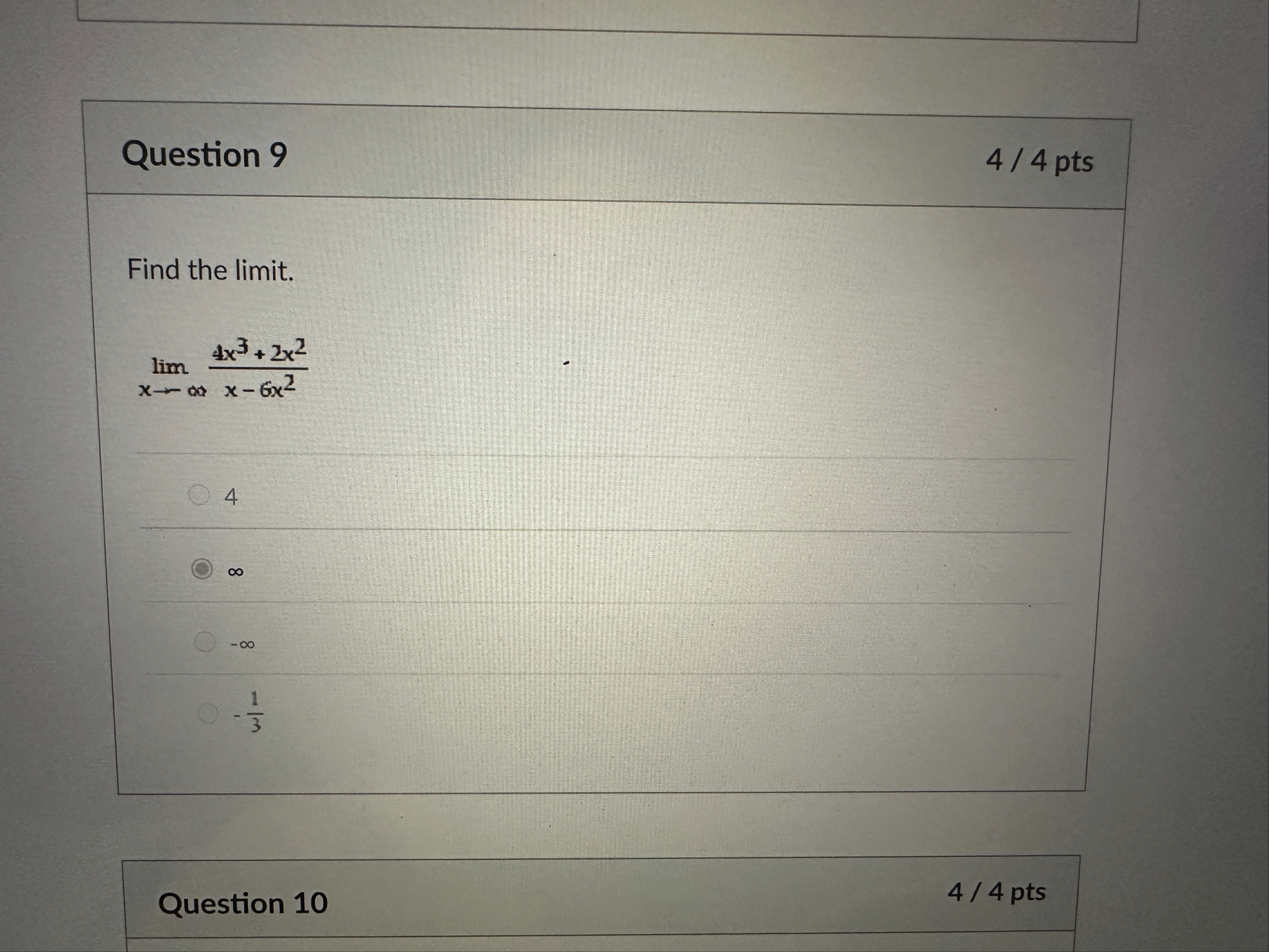 Question 9 4 / 4 pts Find the limit . lim x 4 x 3